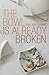 The Bowl Is Already Broken