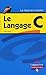 Le langage C