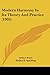 Modern Harmony In Its Theory And Practice (1905)