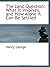 The Land Question: What It Involves, and How Alone It Can Be Settled