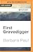 First Gravedigger