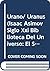 Urano/ Uranus (Isaac Asimov siglo XXI biblioteca del universo: El sistema solar/ Isaac Asimov's 21st Century Library of the Universe: The Solar System) (Spanish Edition)