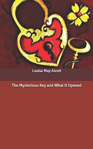 The Mysterious Key and What It Opened