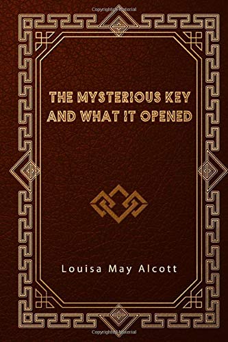 The Mysterious Key and What it Opened
