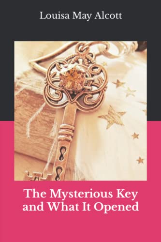The Mysterious Key and What It Opened