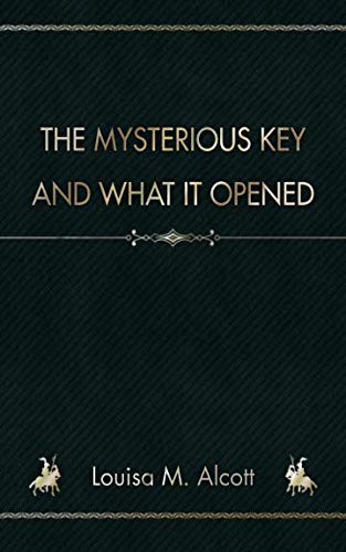 The Mysterious Key and What It Opened