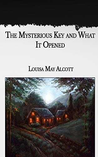 The Mysterious Key and What It Opened