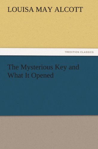 The Mysterious Key and What It Opened