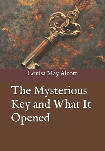 The Mysterious Key and What It Opened