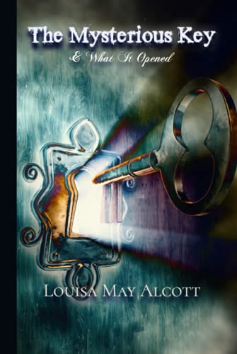 The Mysterious Key and What It Opened