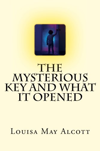 The Mysterious Key and What It Opened