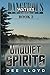 Unquiet Spirits (Dangerous Waters Trilogy)