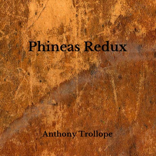 Phineas Redux