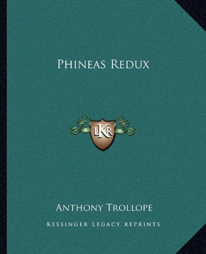 Phineas Redux