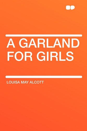 A Garland for Girls