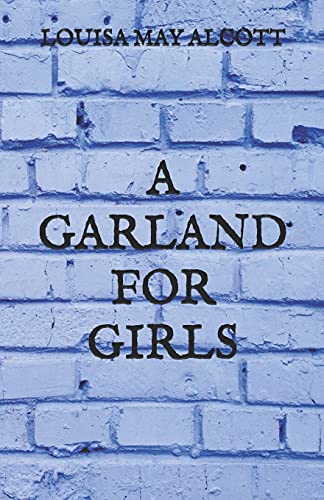 A Garland for Girls