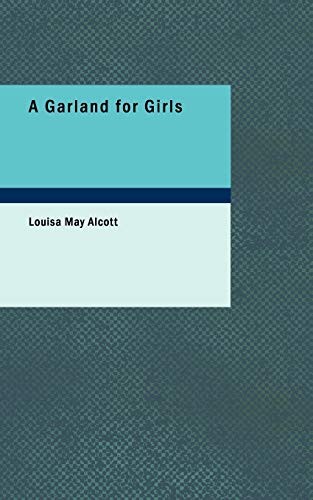 A Garland for Girls