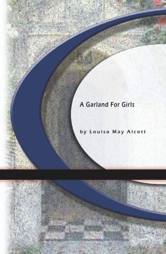 A Garland For Girls