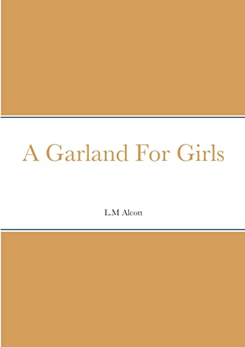 A Garland For Girls