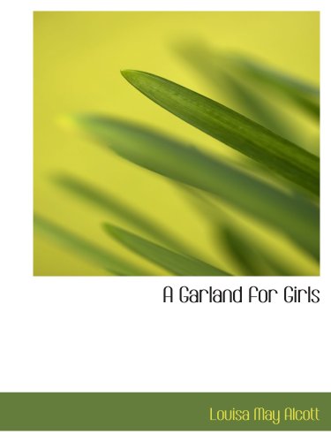 A Garland for Girls