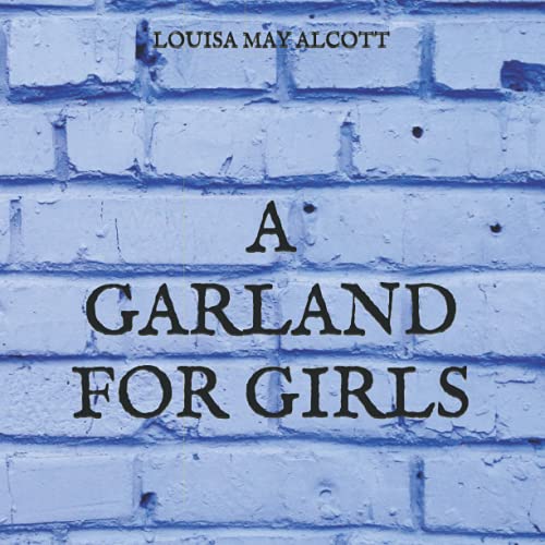 A Garland for Girls