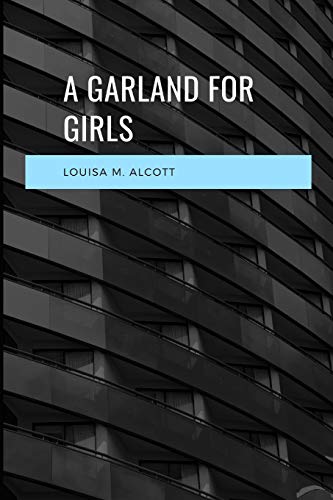 A Garland For Girls