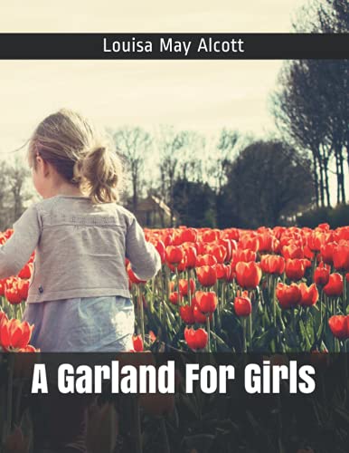 A Garland For Girls