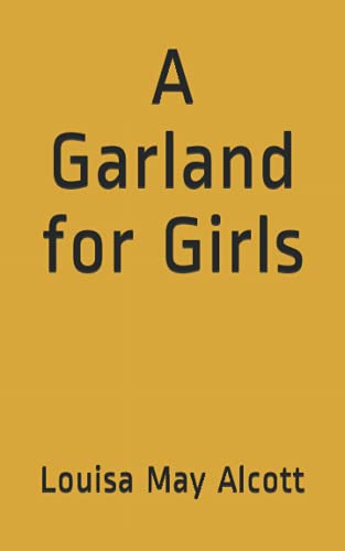 A Garland for Girls