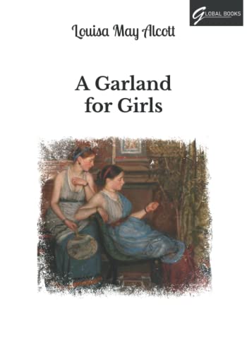 A Garland for Girls: Large Print