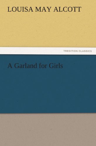 A Garland for Girls