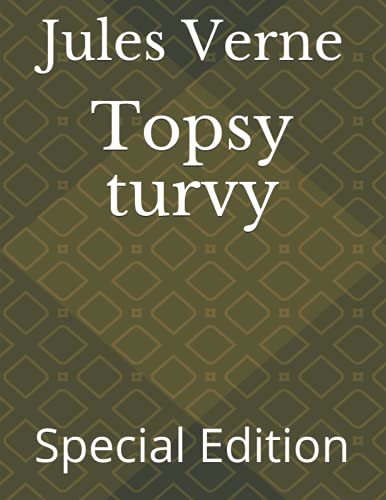 Topsy turvy: Special Edition
