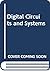 Digital Circuits and Systems