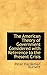 The American Theory of Government Considered with Reference to the Present Crisis