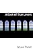 A Book of True Lovers