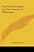 The First Principles of a New System of Philosophy