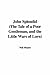 John Splendid: The Tale of a Poor Gentleman, and the Little Wars of Lorn