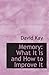 Memory: What It Is and How to Improve It