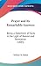 Prayer and Its Remarkable Answers: Being a Statement of Facts in the Light of Reason and Revelation (1883)