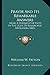 Prayer And Its Remarkable Answers: Being A Statement Of Facts In The Light Of Reason And Revelation (1883)