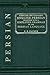 A Concise Dictionary, English-Persian: Together with a Simplified Grammar of the Persian Language