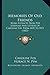 Memories Of Old Friends: Being Extracts From The Journals And Letters Of Caroline Fox, From 1835 To 1871 (1882)