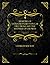 Memoirs Of Extraordinary Popular Delusions And The Madness Of Crowds: Collector's Edition - Charles Mackay
