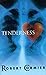 Tenderness by Robert Cormier
