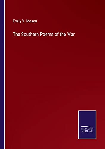 The Southern Poems of the War (Paperback)