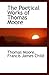 The Poetical Works of Thomas Moore