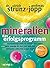 Mineralien. Das Erfolgsprogramm.