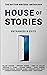 House Of Stories: Entrances...