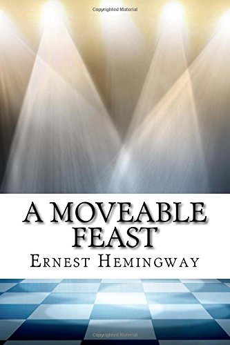 A Moveable Feast