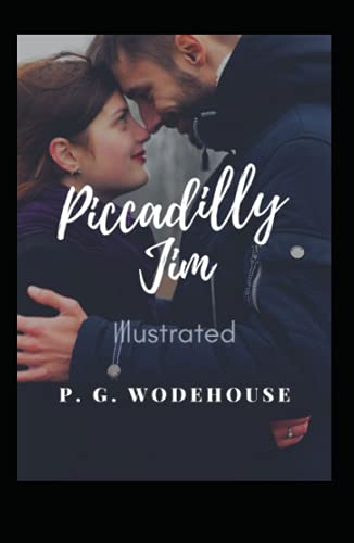 Piccadilly Jim Illustrated