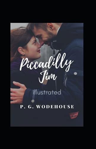 Piccadilly Jim Illustrated